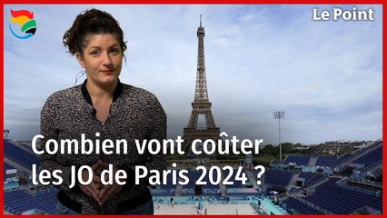 JO 2024 : combien vont coûter les Jeux Olympiques de Paris ?