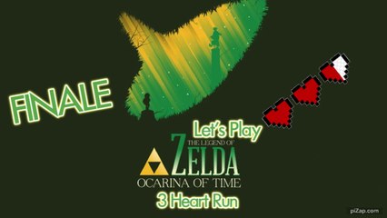 Let's Play - The Legend of Zelda - Ocarina of Time - 3 Heart Run - Episode 30 - FINALE