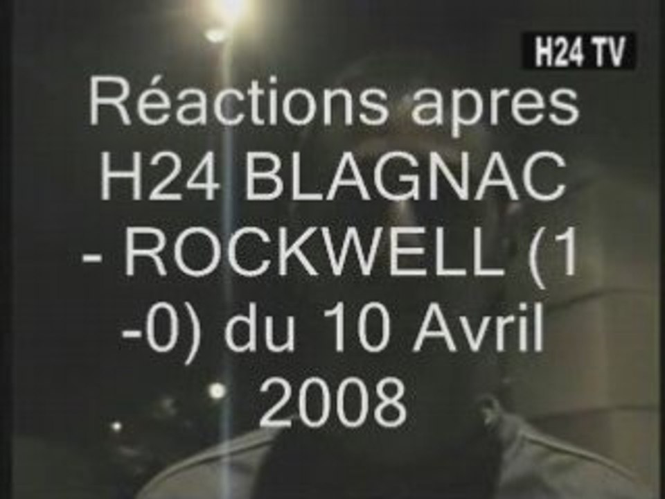 Réactions de H24 BLAGNAC apres le choc ROCKWELL