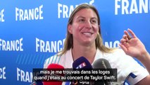 Paris 2024 - Charlotte Bonnet : “Je me trouvais dans les loges quand j'étais au concert de Taylor Swift”