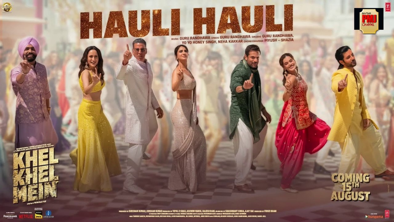 KHEL KHEL MEIN: HAULI HAULI | Akshay K, Guru Randhawa, YO YO Honey Singh, Neha, Ammy, Taapsee, Vaani