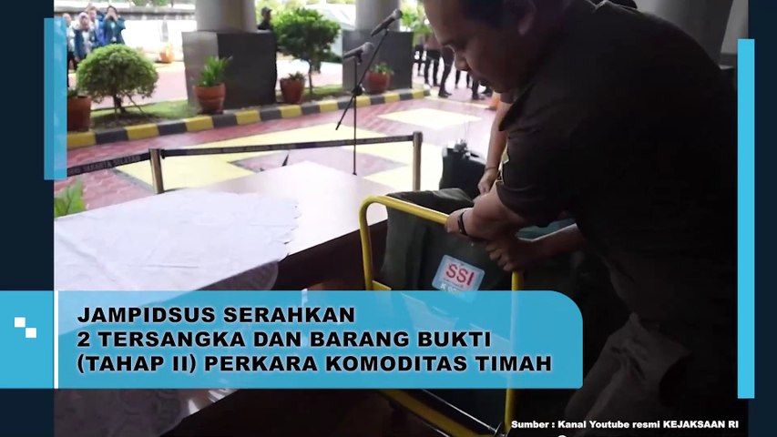 Jampidsus Serahkan 2 Tersangka dan Barang Bukti (Tahap II)