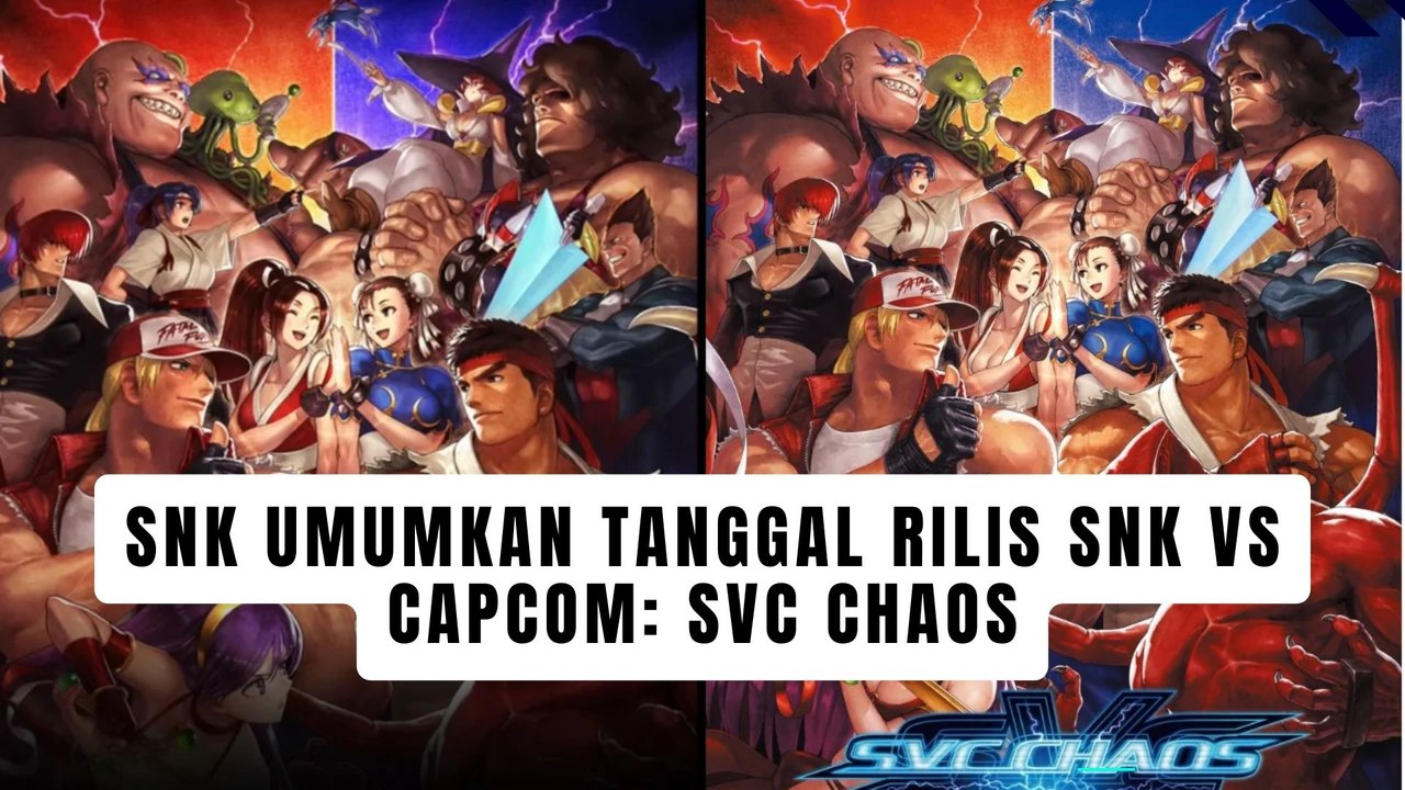 SNK Umumkan Tanggal Rilis SNK vs Capcom SVC Chaos Terbaru