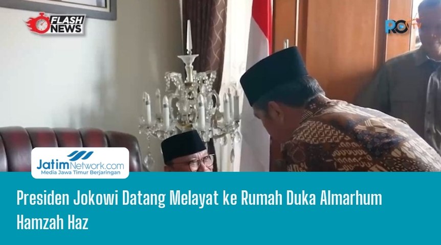 Presiden Jokowi Datang Melayat ke Rumah Duka Almarhum Hamzah Haz