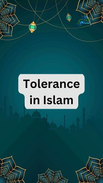 Tolerance in Islam| Tolerance in Quran