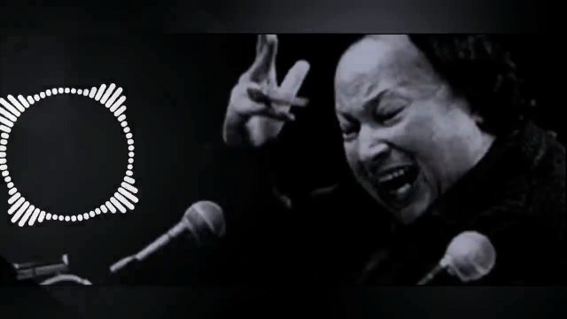 Dum Mast Qalandar - Remix - Nusrat Fateh Ali Khan - Bass Boosted