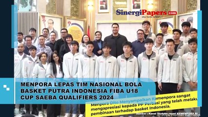 Menpora Lepas TIm Nasional Bola Basket Putra Indonesia FIBA U18 Cup Saeba Qualifiers 2024