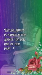 Fun Facts About Taylor Swift