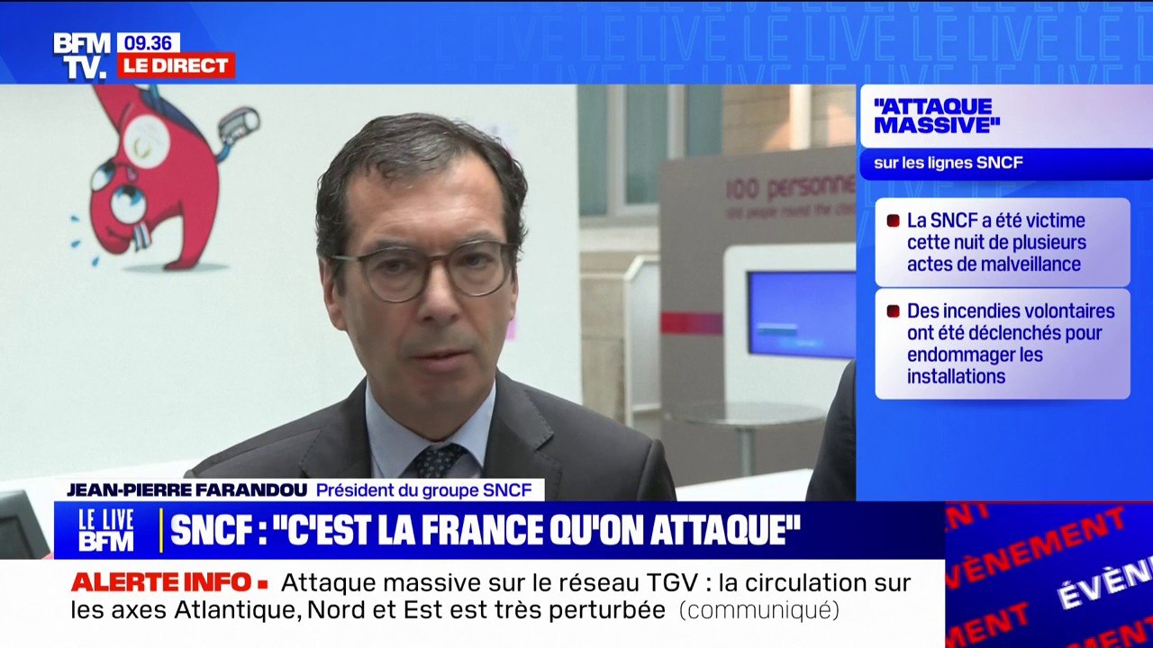 "Attaque massive" contre la SNCF: Jean-Pierre Farandou, président du groupe SNCF affirme que "800.000" voyageurs seront touchés