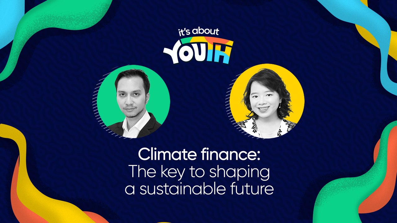 It's About YOUth: Climate finance: The key to shaping a sustainable future