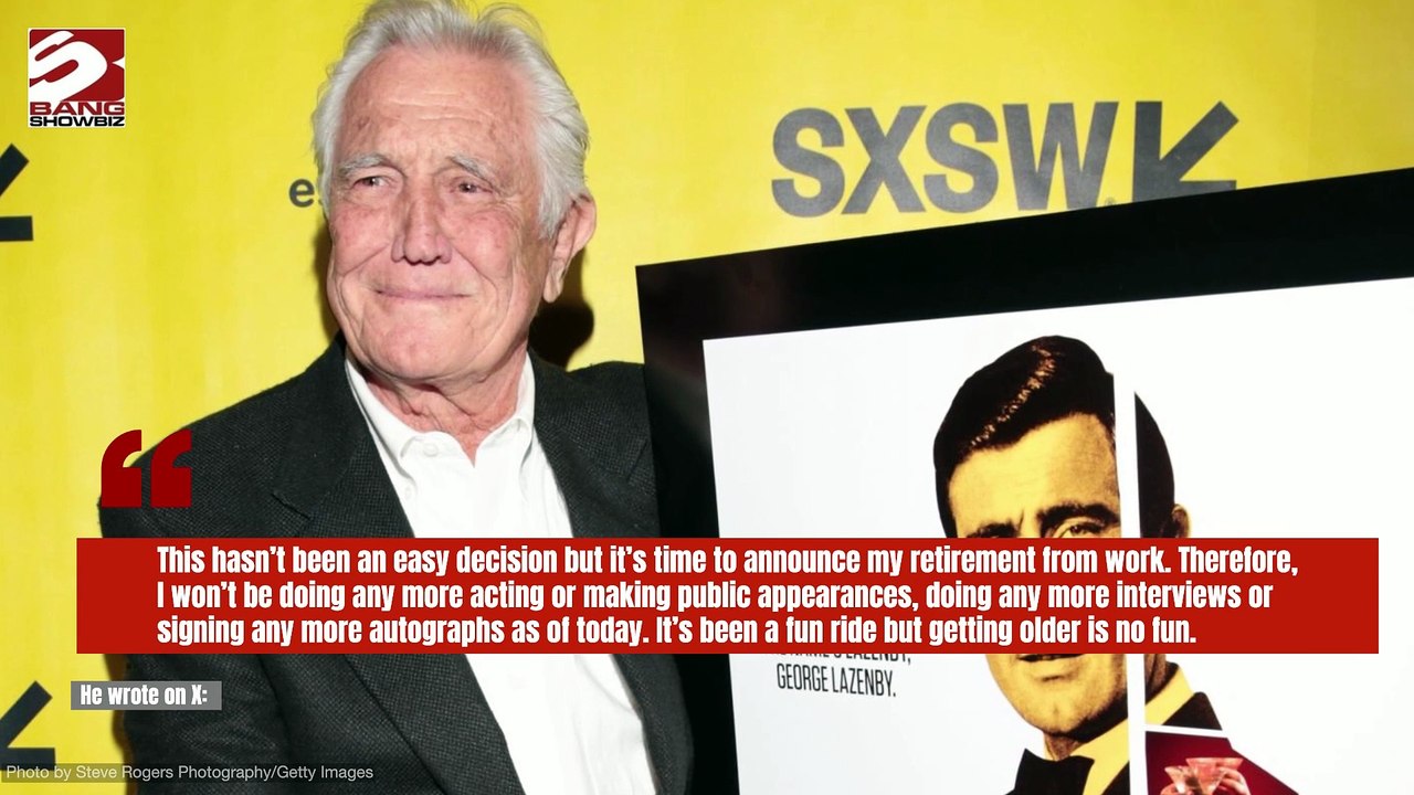 George Lazenby, second-ever James Bond, bids farewell to acting