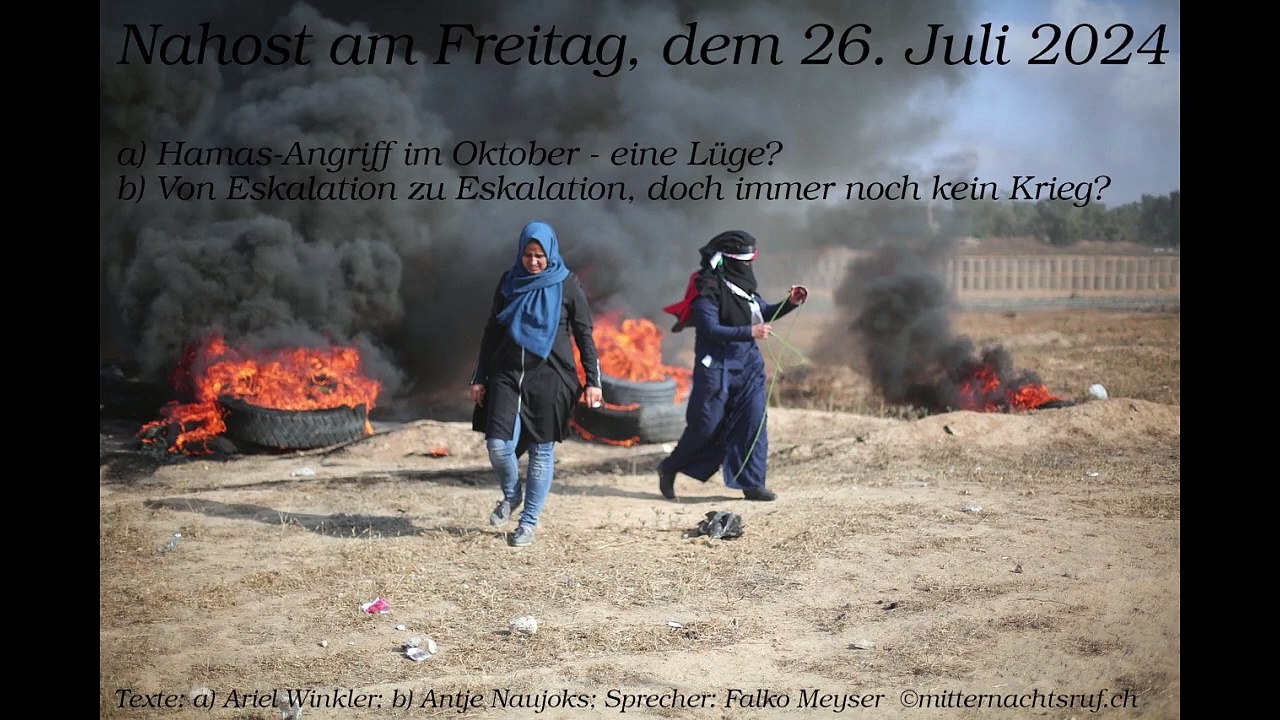 Nahost am Freitag, dem 26. Juli 2024
