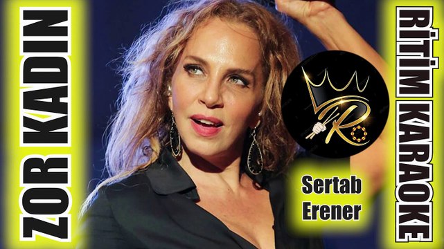 Zor Kadın - Sertab Erener ✩ Ritim Karaoke (Nihavend Minör 2/4 Leah Goldenberg Demir & Sertab)