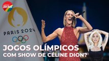 Céline Dion e Lady Gaga cantam na abertura dos Jogos Olímpicos. Confira!