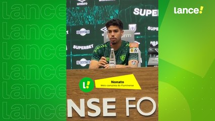 Nonato fala sobre a sua saída do Fluminense em 2022