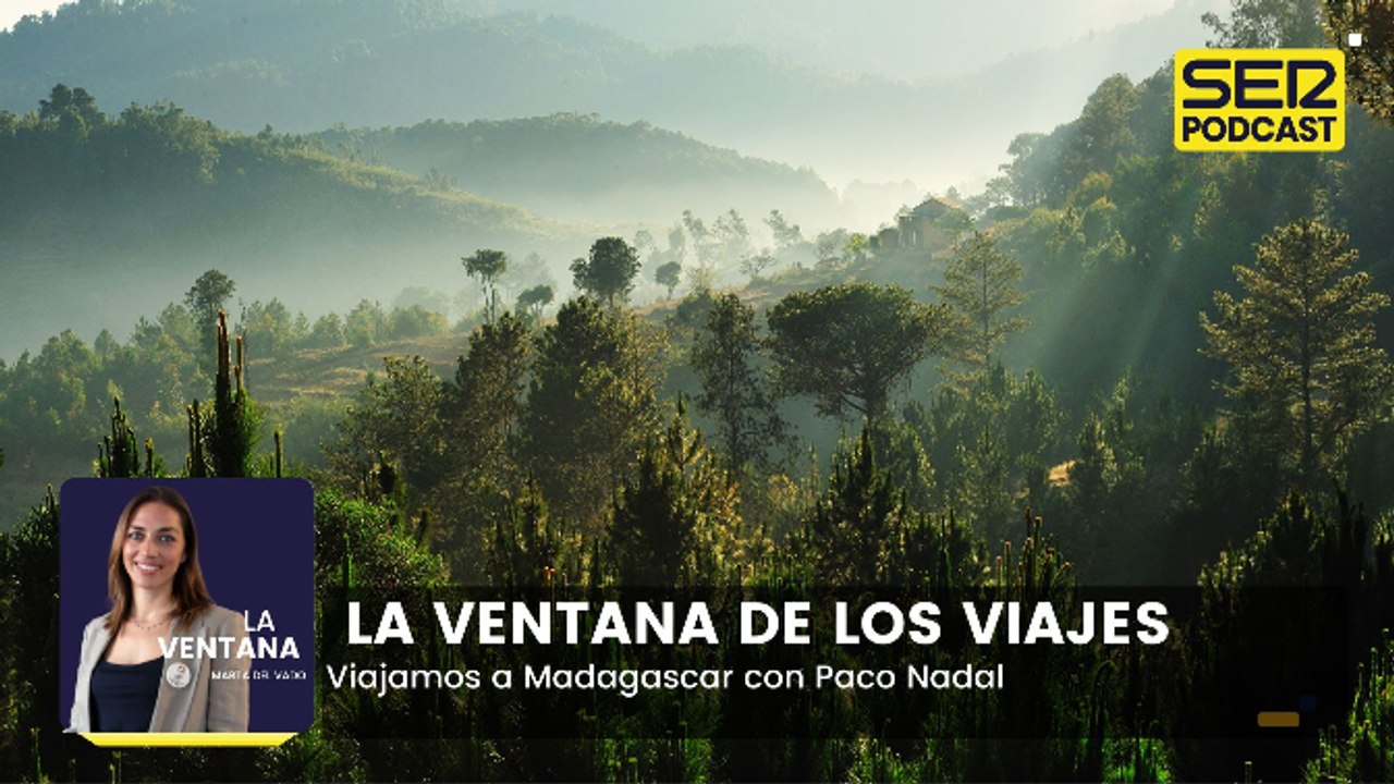 Viajes | Descubrimos Madagascar con Paco Nadal