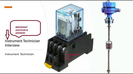 Instrument Technician Interview question and answers