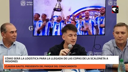 Cómo será la logística para la llegada de las copas de la Scaloneta a Misiones