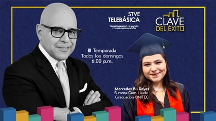 AVANCE La Clave del Éxito: Mercedes Bu Reyes