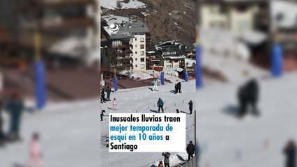 Inusuales lluvias traen mejor temporada de esquí en 10 años a Santiago