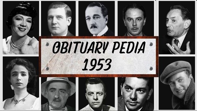 Famous Hollywood Celebrities We've Lost in 1953 - Obituary in 1953 - Ep1