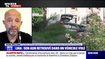 Lina: L'ADN retrouvé peut être issu "d'un fluide, de larmes, de la sueur ou du sang" explique Marc Rolland capitaine de gendarmerie