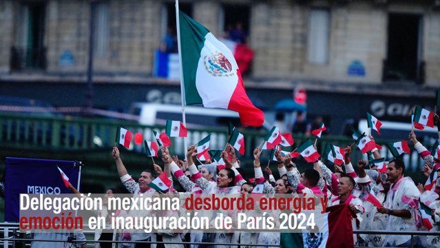Delegación mexicana desborda energía en inauguración de París 2024