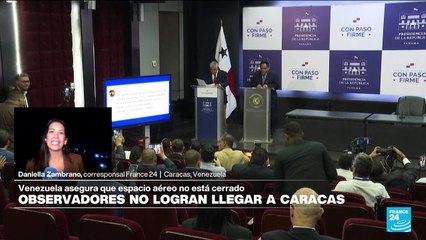 Informe desde Caracas: bloquean el ingreso de observadores internacionales a Venezuela