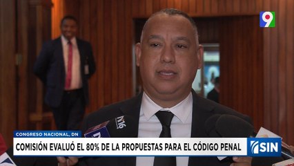 Evalúan 80% de las propuestas para código penal | Emisión Estelar SIN