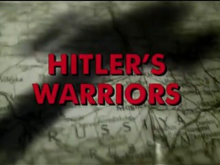 Hitler's Warriors (5/6) : Canaris - The Master Spy