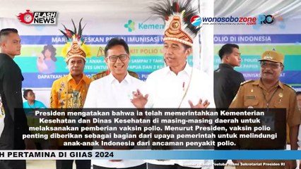 Presiden Jokowi dan Ibu Iriana Tinjau Kegiatan Vaksin Pin Polio di Jayapura
