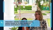 Presiden Jokowi Bahas Ekonomi dan Program Pemerintah dengan Delegasi World Bank