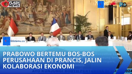 Prabowo Bertemu Bos-bos Perusahaan di Prancis, Jalin Kolaborasi Ekonomi