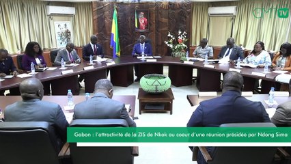 [#Reportage] Gabon : l’attractivité de la ZIS de Nkok au coeur d’une réunion présidée par Ndong Sima