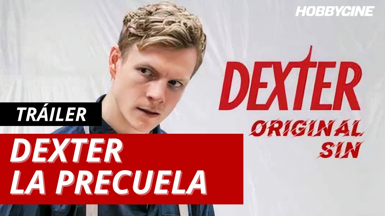 Tráiler de Dexter Original Sin