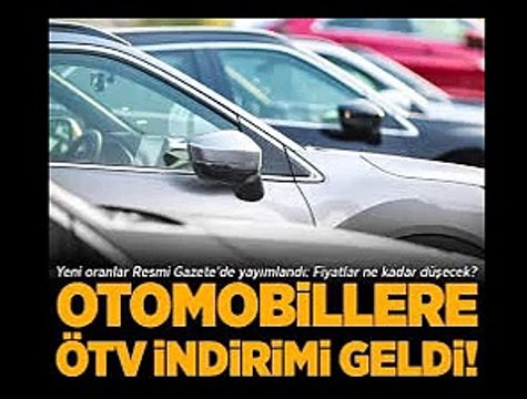 otomobillere ÖTV indirimi geldi