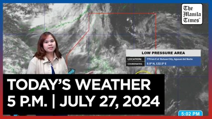 Weather Update for 5 P.M. on July 27, 2024 ☀️