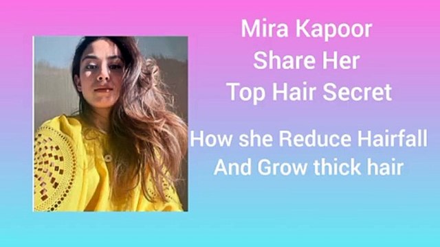 Mira Kapoor Haircare Secret_ Post Delivery Hairfall Control Tips Share DIY Hair Oil and Mask