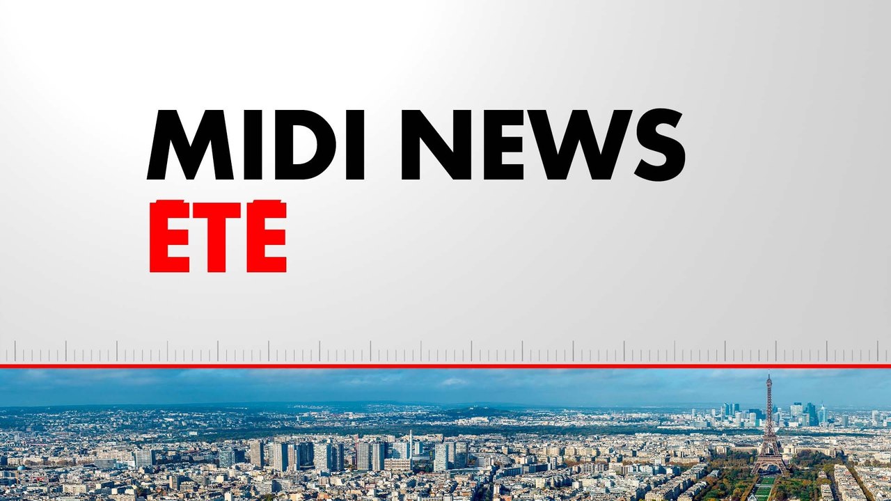 Midi News Été (Émission du 27/07/2024)