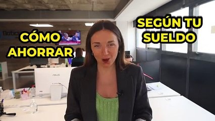 Cómo AHORRAR según tu sueldo. Incluso si cobras el SALARIO MÍNIMO INTERPROFESIONAL