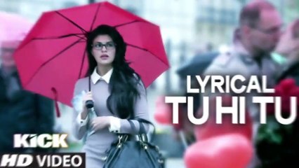 LYRICAL Tu Hi Tu Full Audio Song with Lyrics Kick Salman Khan Himesh Reshammiya
