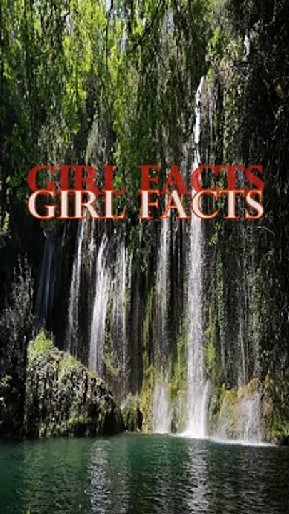 Girl Facts