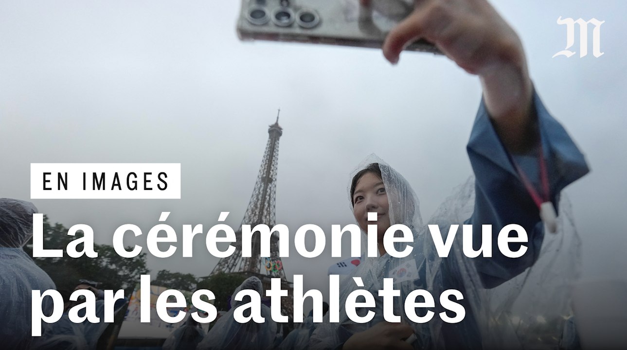 En images : la cérémonie d’ouverture des Jeux olympiques vue par les athlètes