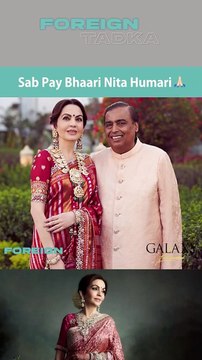 Sab Pay Bhaari Nita Humari #AmbaniWedding #NitaAmbani #MukeshAmbani #AnantAmbani AnantAmbaniWedding
