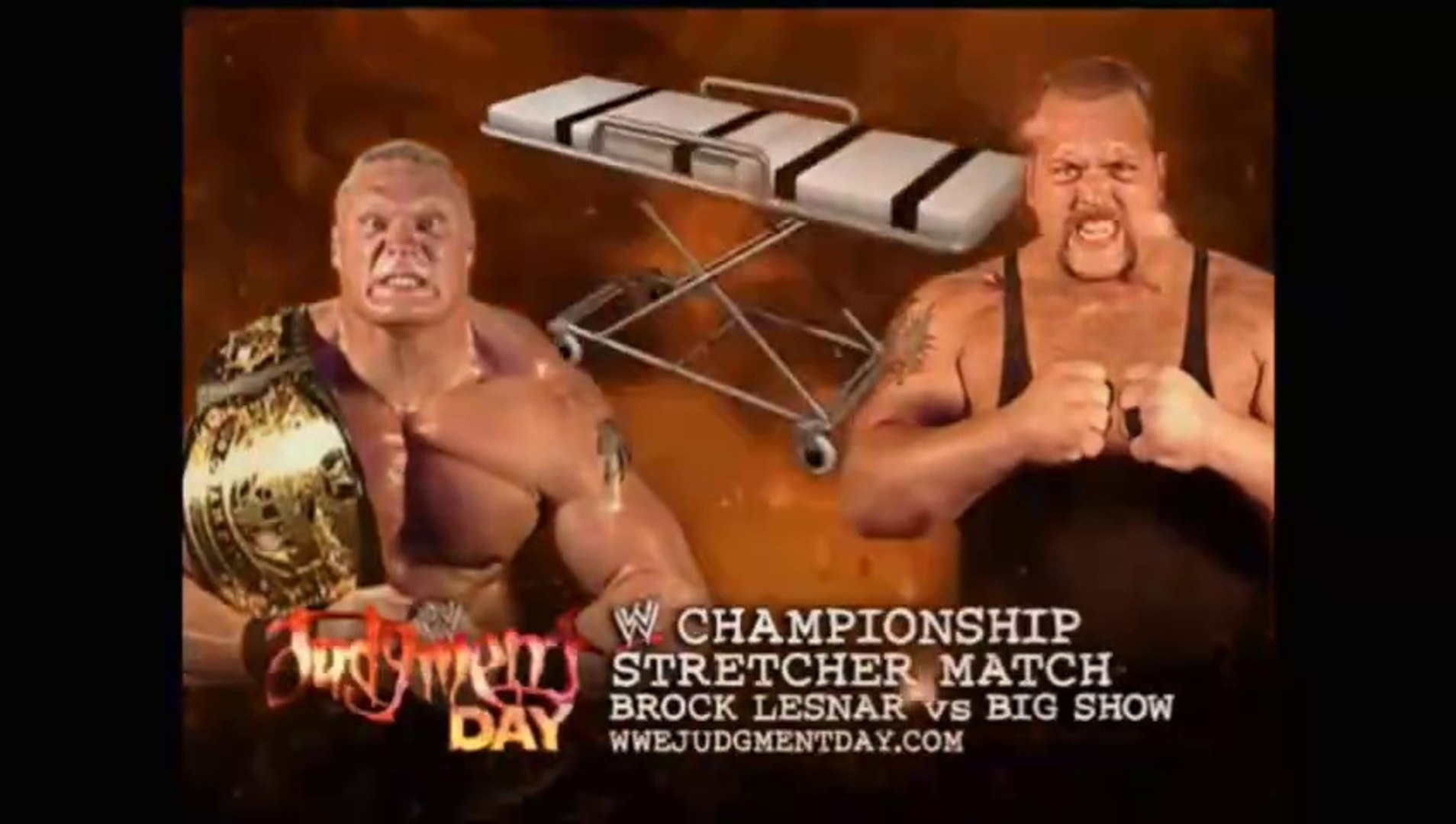 WWE Judgment Day 2003 - Big Show vs Brock Lesnar (Stretcher Match