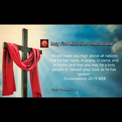 GOD WILL SET YOU ON HIGH| Holy Fire Ministries