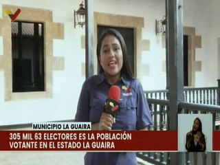Más de 300 mil electores se preparan en el estado La Guaira para ejercer su voto el 28-J