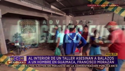 A balazos matan joven dentro de un taller en Guaimaca