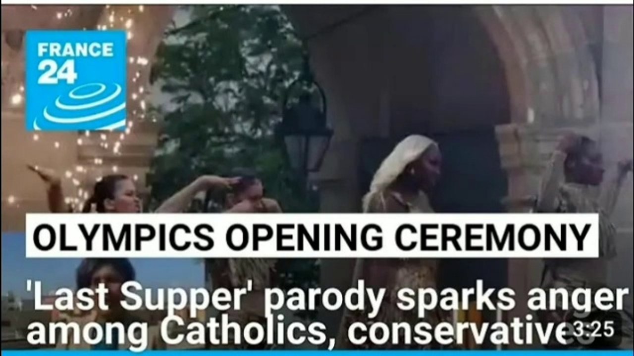 Olympics opening ceremony 'Last Supper' parody sparks anger among catholics,conservatives