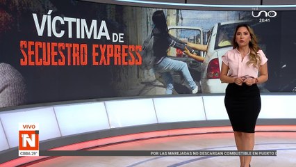 Joven denuncia que fue victima de secuestro express